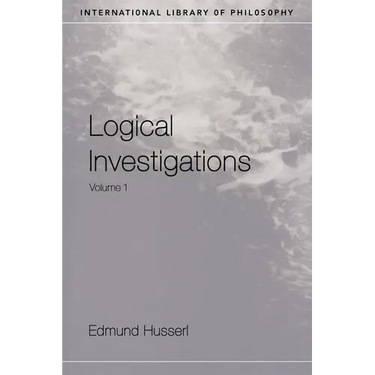 Logical Investigations Volume 1