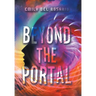 Beyond the Portal