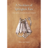 A necklace of springbok ears: /Xam orality and South African literature