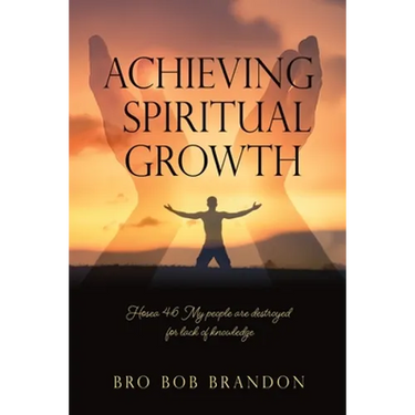 Achieving Spiritual Growth