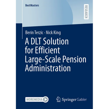A Dlt Solution for Efficient Large-Scale Pension Administration