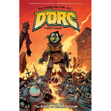 D'Orc Volume 1: The Book of Certain Doom