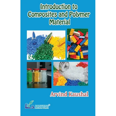 Introduction to Composites & Polymer Material