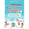 A Winter Wonderland of Christmas Jokes for Kids: Snowflakes and Giggles: Winter Wonderland Jokes
