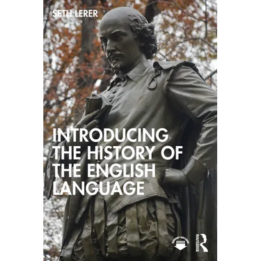 Introducing the History of the English Language