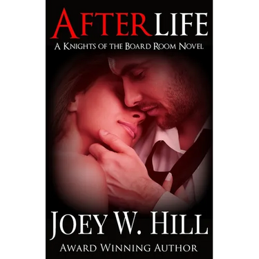 Afterlife: A Knights of the Board Room Novel