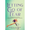Letting Go of Fear 12 Gates of Love & Power with Essential Oils & Angelic Assistance
