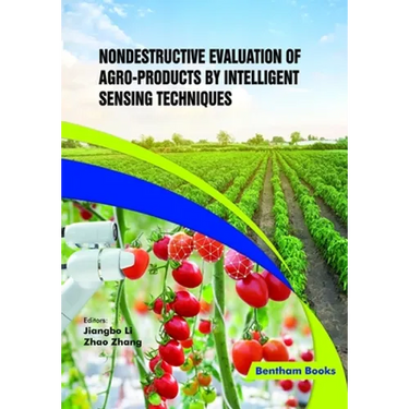 Nondestructive Evaluation of Agro-products by Intelligent Sensing Techniques