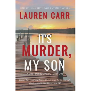 It's Murder, My Son (A Mac Faraday Mystery)