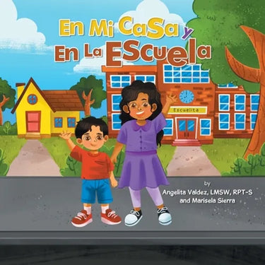 En Mi Casa Y En La Escuela