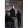 All That Refuses to Die
