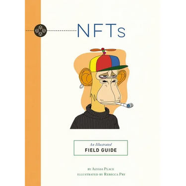 Nfts: An Illustrated Field Guide