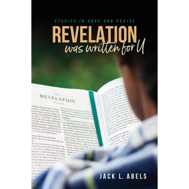 Revelation Was Written for U: Studies in Hope and Praise