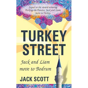 Turkey Street: Jack and Liam move to Bodrum
