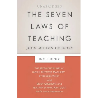 The Seven Laws of Teaching