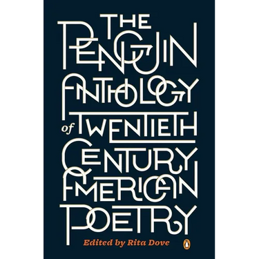The Penguin Anthology of Twentieth-Century American Poetry