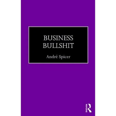 Business Bullshit