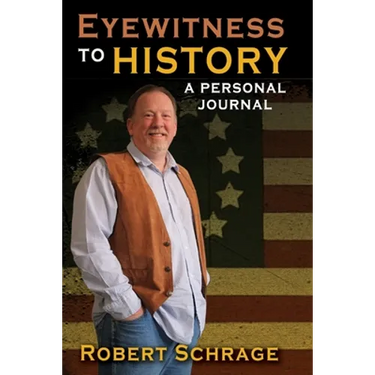 Eyewitness to History A Personal Journal
