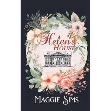 Helen's House