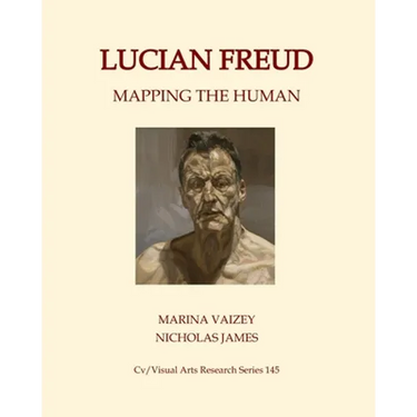 Lucian Freud: Mapping the Human