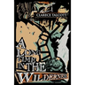 A Long Time in the Wilderness