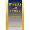 Winners and Losers: The Texts in New Contexts