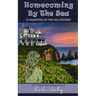 Homecoming By The Sea