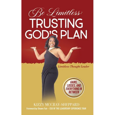 Be Limitless: Trusting God's Plan