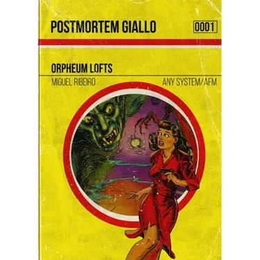 Postmortem Giallo 0001: Orpheum Lofts