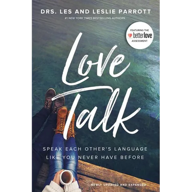 Love Talk: Speak Each Other's Language Like You Never Have Before