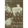 A Natural History of the Senses