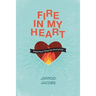 Fire In My Heart
