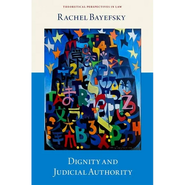 Dignity and Judicial Authority
