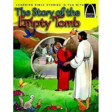 The Story of the Empty Tomb - Arch Books