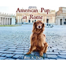 American Pup in Rome