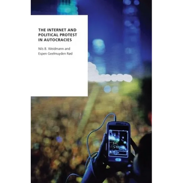 Internet and Political Protest in Autocracies