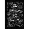 The Flower of Death