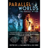 Parallel Worlds: The Heroes Within