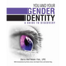 You and Your Gender Identity: A Guide to Discovery
