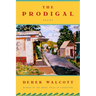 The Prodigal: A Poem