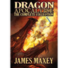 Dragon Apocalypse: The Complete Collection
