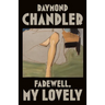Farewell, My Lovely
