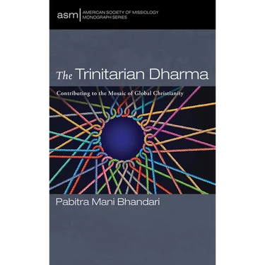 The Trinitarian Dharma: Contributing to the Mosaic of Global Christianity