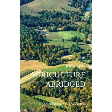 Agriculture Abridged: Rudolf Steiner's 1924 Course
