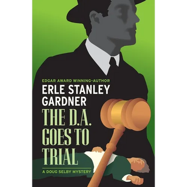 The D.A. Goes to Trial