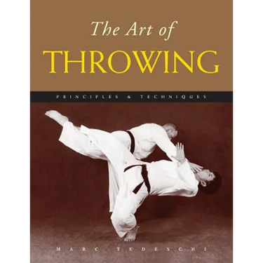 The Art of Throwing: Principles & Techniques