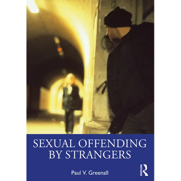 Sexual Offending by Strangers