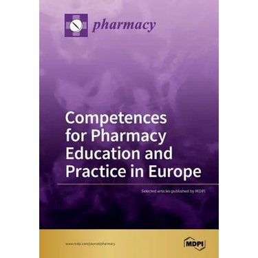 Competences for Pharmacy Education and Practice in Europe
