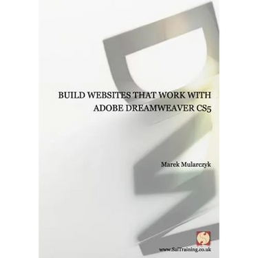 Build websites that work with Adobe Dreamweaver CS5