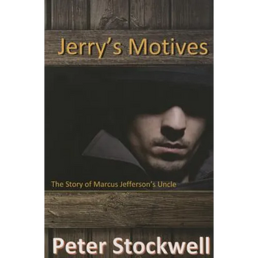 Jerry's Motives: The Story of Marcus Jefferson' Uncle